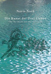 Die Kunst der Drei Lieben - Navis Nord