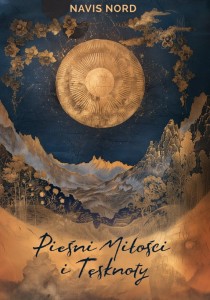 Pieśni Miłości i Tęsknoty - Navis Nord (ebook)