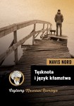Tęsknota i język kłamstwa - Navis Nord (wersja ekskluzywna)