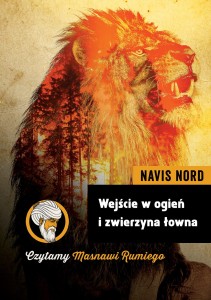 Wejście w ogień i zwierzyna łowna - Navis Nord (wersja ekskluzywna)